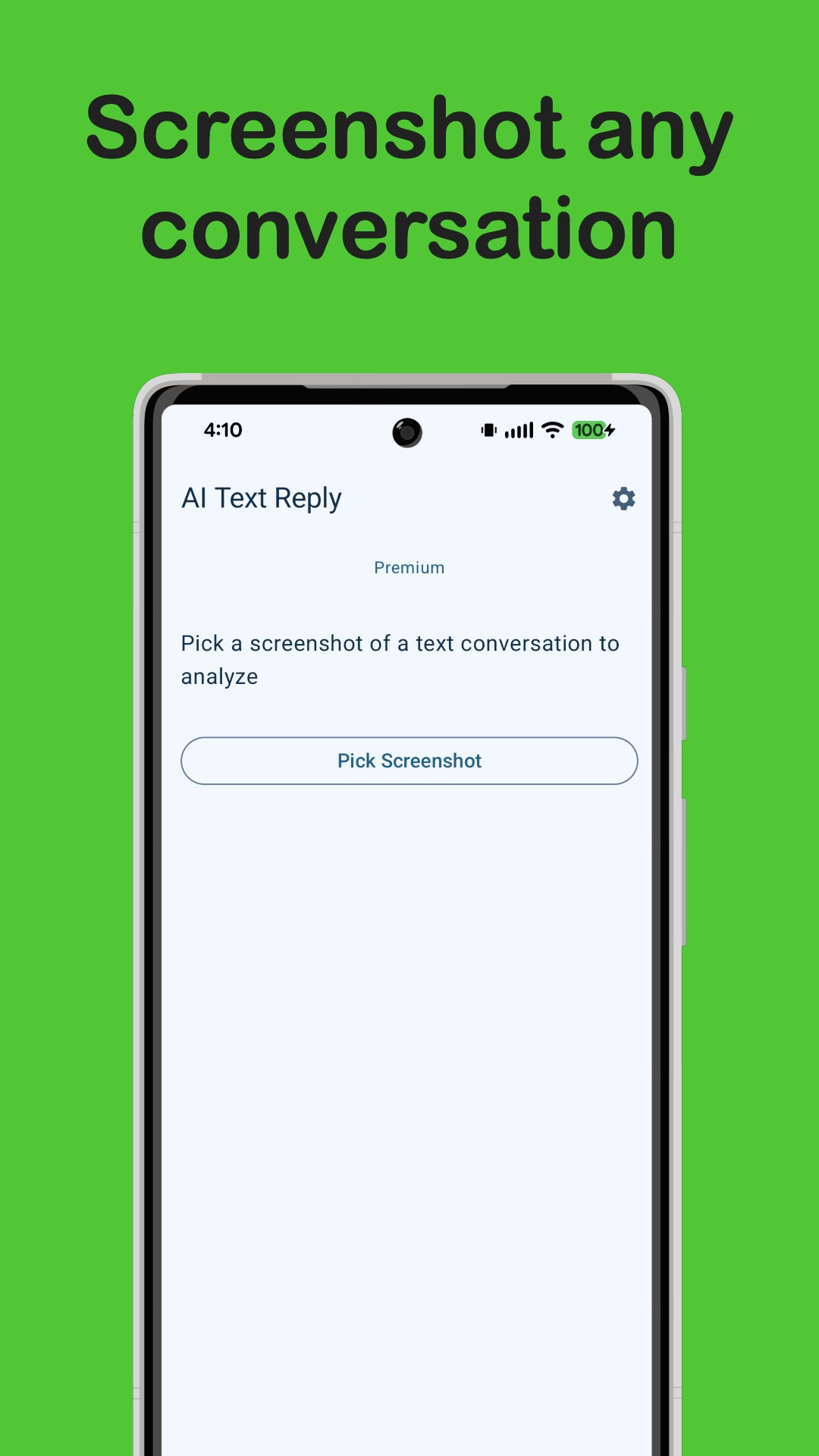 AI Text Reply home screen showing Pick Screenshot button